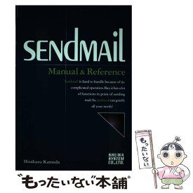 【中古】 sendmail Manual　＆　reference / 亀田 久和 / 秀和システム [単行本]【メール便送料無料】【あす楽対応】