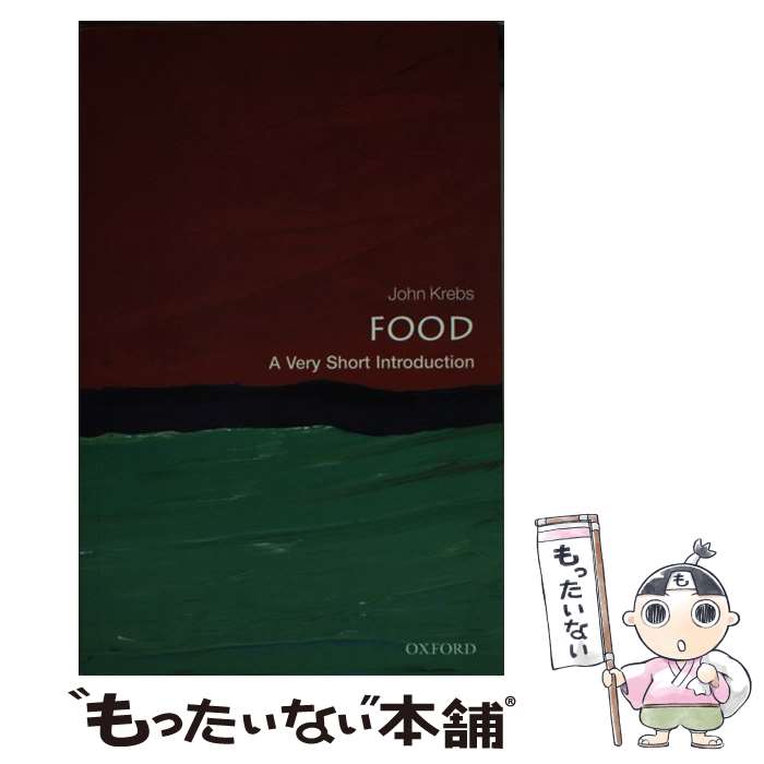 売れ筋新商品 売買 Food: A Very Short Introduction John Krebs Oxford University Press Japan Ltd. ペーパーバック integrateja.eu integrateja.eu