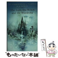 【中古】 The Lion, the Witch and the Wardrobe C. S. Lewis / C. S. Lewis, Pauline Baynes / HarperCo…
