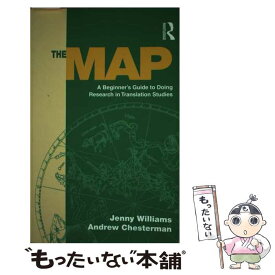 【中古】 The MapA Beginner's Guide to Doing Research in Translation Studies / Jenny Williams / Routledge [ペーパーバック]【メール便送料無料】【あす楽対応】