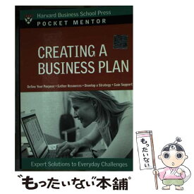 【中古】 Creating a Business Plan: Expert Solutions to Everyday Challenges / Harvard Business Review / Harvard Business Review Press [ペーパーバック]【メール便送料無料】【あす楽対応】