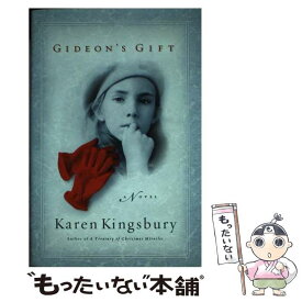 【中古】 Gideon's Gift / Karen Kingsbury / FaithWords [ハードカバー]【メール便送料無料】【最短翌日配達対応】
