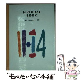 【中古】 Birthday　book 11月14日 / 角川書店(同朋舎) / 角川書店(同朋舎) [ペーパーバック]【メール便送料無料】【あす楽対応】