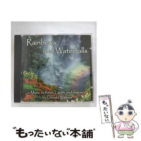 【中古】 Rainbows and Waterfalls J．DonaldWalters / Jd Walters / Clarity Snd & Light [CD]【メール便送料無料】【あす楽対応】