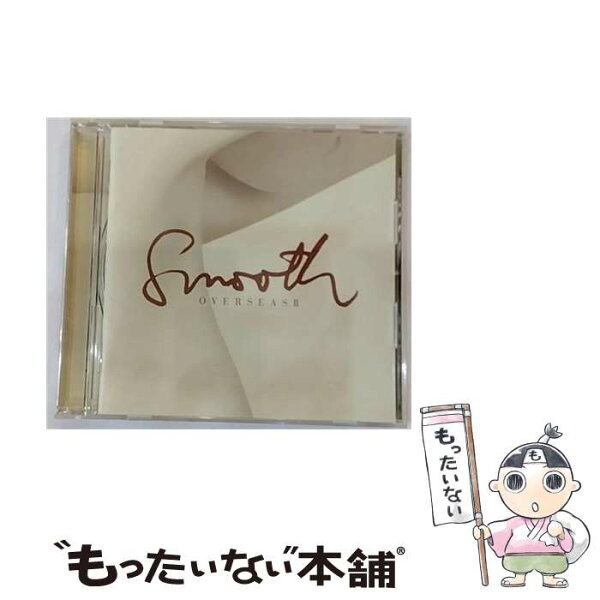 【中古】 SMOOTH OVERSEAS 2 / オムニバス / オムニバス, メアリー・メアリー, ビリー・グリフィン, ルーサー・ヴァンドロス, ミッシェル・ウィ /  [CD]【メール便送料無料】【最短翌日配達対応】