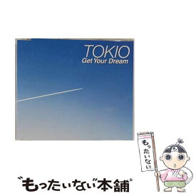【中古】 Get　Your　Dream/CDシングル（12cm）/UPCH-9244 / TOKIO / ユニバーサルJ [CD]【メール便送料無料】【あす楽対応】