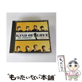 【中古】 Kind　of　Love/CD/TFCC-88026 / Mr.Children / トイズファクトリー [CD]【メール便送料無料】【あす楽対応】