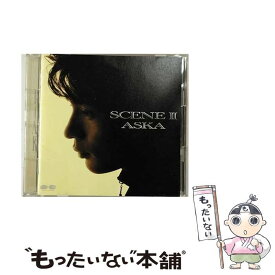 【中古】 SCENE　II/CD/PCCA-00273 / ASKA / ポニーキャニオン [CD]【メール便送料無料】【あす楽対応】