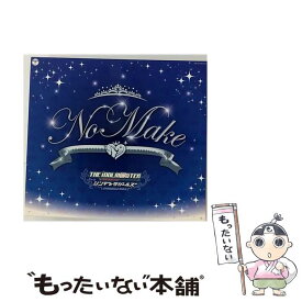 【中古】 THE IDOLM＠STER CINDERELLA GIRLS NO MAKE / ノーブランド品 / ノーブランド品 [その他]【メール便送料無料】【あす楽対応】