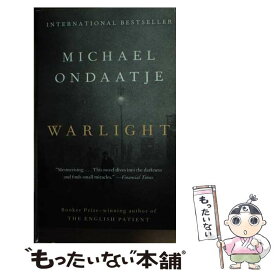 【中古】 WARLIGHT(A) / MICHAEL ONDAATJE / Vintage [ペーパーバック]【メール便送料無料】【あす楽対応】