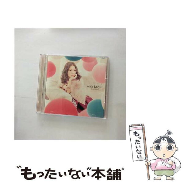 【中古】 CD＋DVD with LOVE 初回生産限定盤 / 西野カナ / 西野カナ / SME [CD]【メール便送料無料】【最短翌日配達対応】