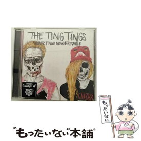 【中古】 Ting Tings ティンティンズ / Sounds From Nowheresville / Ting Tings / Sony [CD]【メール便送料無料】【あす楽対応】