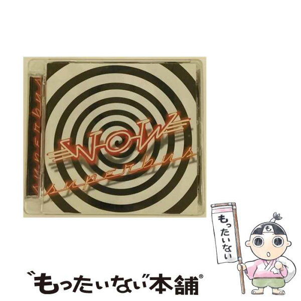 【中古】 Wow Dlx Superbus / Superbus / Universal France [CD]【メール便送料無料】【最短翌日配達対応】