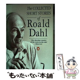 【中古】 The Collected Short Stories of Roald Dahl / Roald Dahl / Roald Dahl / Penguin [ペーパーバック]【メール便送料無料】【あす楽対応】