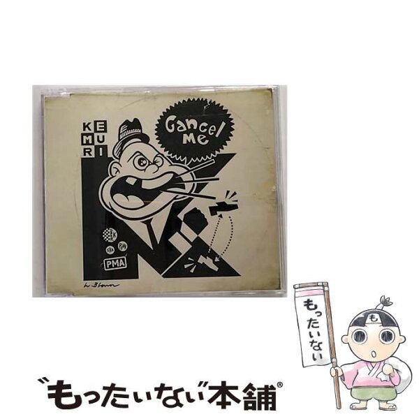 【中古】 KEMURI / Cancel Me CD / KEMURI / インディーズ・メーカー [CD]【メール便送料無料】【最短翌日配達対応】