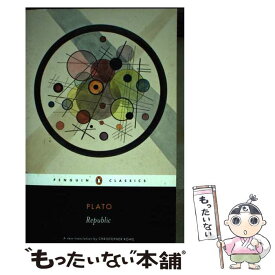 【中古】 Republic/PENGUIN GROUP/Plato / Plato, Christopher Rowe / Penguin Classics [ペーパーバック]【メール便送料無料】【あす楽対応】