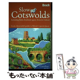 【中古】 Bradt Slow Cotswolds: Including Bath, Stratford-Upon-Avon & Oxford / Carolione Mills / Bradt Pubns [ペーパーバック]【メール便送料無料】【あす楽対応】