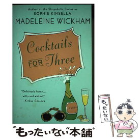 【中古】 Cocktails for Three / Madeleine Wickham / Griffin [ペーパーバック]【メール便送料無料】【最短翌日配達対応】