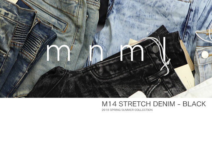 楽天市場】mnml ミニマル M14 STRETCH DENIM BLACK バイカーパンツ 