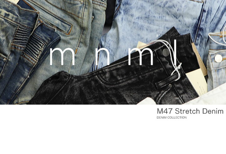 楽天市場】【70%OFF】 mnml ミニマル M47 STRETCH DENIM BLACK 