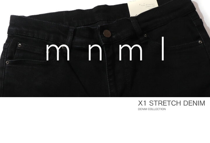 楽天市場】mnml ミニマル X1 STRETCH DENIM BLACK クラッシュ ダメージ 