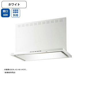 ySERL-EC-601WzxmH Wt[h C Ԍ600mm zCg v~AvX VbR ǖʗp OEERʔ