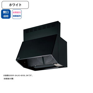 yBDR-3HLK3-601BLWzxmH Wt[h C Ԍ600mm zCg BLFi VbR ǖʗp BLIII^ OtEʔ