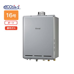 yRUF-E1616SAU(A)-TziC KXӂ닋 I[g PSrC^ 16 ssKX RINNAI