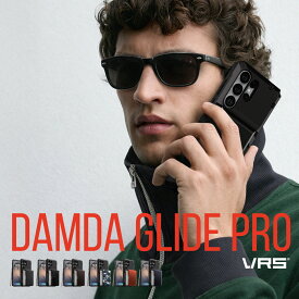 Galaxy S26 Ultra ケース 耐衝撃 カード 収納 ストラップホール 付 スマホケース カード入れ 頑丈 携帯ケース [ GalaxyS26Ultra ギャラクシーS26 Ultra SM-S948Q SC-53G SCG37 対応 ] VRS DESIGN Damda Glide Pro