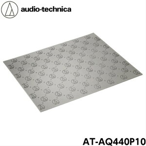 AT-AQ440P10 I[fBIeNjJ fbhjO Ci[Au\[o[ 750×500mm 7mm 10 z fM audiotechnica AquieT ANCG