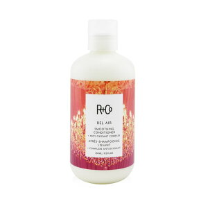 R+Co xGA\ X[WO RfBVi[ { ILV_g RvbNX 8.5oz R+Co Bel Air Smoothing Conditioner +An.-Ox Complex 251ml  yyVCOʔ́z