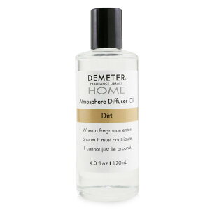 fB[^[ AgXtBA fBt[U[IC - _[g 120ml  yyVCOʔ́z Demeter Atmosphere Diffuser Oil - Dirt 120ml  yyVCOʔ́z