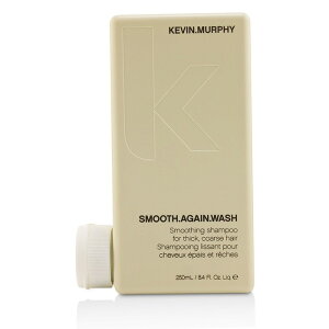 PB }[tB[ X[Y.AQC.EHbV (X[WO Vv[ - For Thick, Coarse Hair) 250ml Kevin.Murphy Smooth.Again.Wash (Smoothing Shampoo - For Thick, Coarse Hair) 250ml  yyVCOʔ