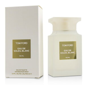 g tH[h vCx[g uh I[ f \C uN I[ h g 100ml Tom Ford Private Blend Eau de Soleil Blanc Eau De Toilette 100ml  yyVCOʔ́z