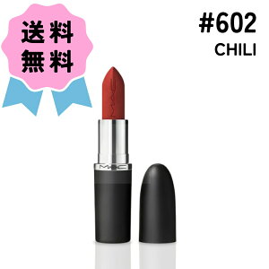 MAC }bN }LV} VL[ }bg bvXeBbN #602 CHILI / ` 3.5g bv }bgbv bvXeBbN g |CgCN RX  J  Mtg v[g a
