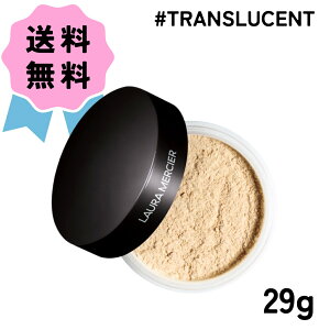 LAURA MERCIER [VG [X ZbeBO pE_[ #TRANSLUCENT / gX[Zg 29g c Mtg v[g a bsO  J 蕨  [߂邵