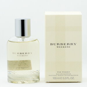 BURBERRY バーバリー ウィークエンドフォーウーマン オードパルファム EDT 100mL SP ** 香水 フレグランス 送料無料 ギフト プレゼント **