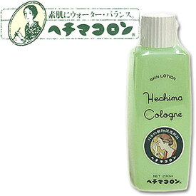 ヘチマコロンの化粧水 230ml Hechima Cologne