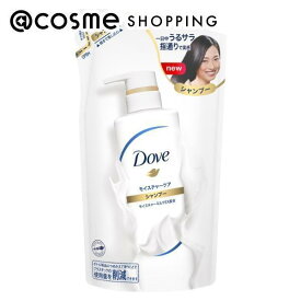 「ポイント10倍 2月15日」ダヴ モイスチャーケア シャンプー シャンプー(詰替) 350g シャンプー アットコスメ 正規品 ヘアケア