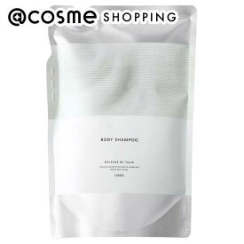 「ポイント10倍 4月5日」オルビス リリースバイタッチ ボディシャンプー 詰替え/無香料 500mL ボディソープ アットコスメ