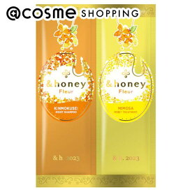 &honey（アンドハニー） ＆honey Fleur 2連お試し パウチ/うるふわ/金木犀ハニー/ミモザハニーの香り 10ml+10g シャンプー・コンディショナーセット アットコスメ