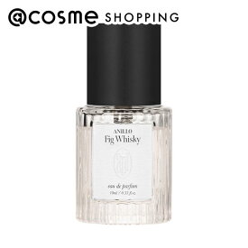 「ポイント10倍 3月10日」ANILLO オードパフューム フィグウィスキー 10ml 香水 アットコスメ