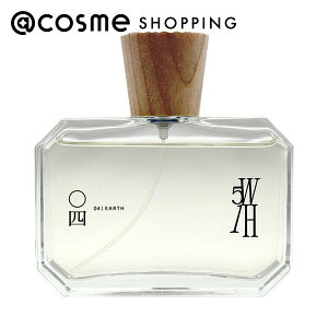 5W1H 04 EARTH (�A�[�X) �I�[�h�p���t�@�� 100ml ���� �y���������z �A�b�g�R�X��