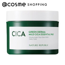 「ポイント10倍 1月20日」 ネイチャーリパブリック グリーンダーマCICAエッセンシャルパッド 90枚 (135ml） アットコスメ 正規品