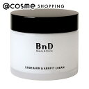 BnD デリケートゾーン 黒ずみ 除去 アンダーアームクリーム 本体 100ml(100g) ボディクリーム 【送料無料】 アットコ…