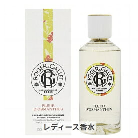 ロジェガレ オ パフュメ オスマンティウス オードトワレ 100ml Roger & Gallet 39ショップ サンキュー