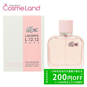 �y500�~OFF�N�[�|����19��19:59�܂ŁI�z���R�X�e LACOSTE L.12.12 ���[�Y �I�[�t���b�V�� �I�[�h�g���� EDT ���f�B�[�X 50mL ���� �t���O�����X �~�M�t�g