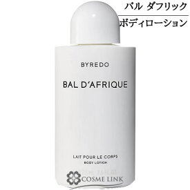 【6/10限定★抽選で最大100%ポイントバック！要エントリー】バイレード 【BYREDO】 ボディローション バル ダフリック 225ml 【メール便（ゆうパケット）対象外】