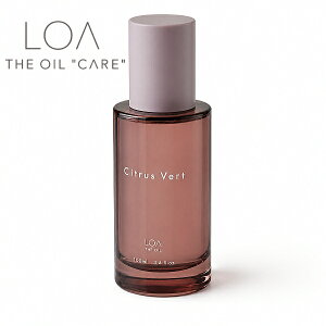 LOA THE OIL ���A �U �I�C�� �P�A �V�g���X�x�[�� 100ml(LOA THE OIL CARE Citrus Vert �ێ��P�A �I�C�� ���j�Z�b�N�X �w�A�P�A �􂢗����Ȃ��g���[�g�����g�I�C�� �M�𖡕��ɂ������܂����������� ���e�@