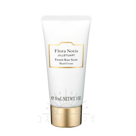 フローラノーティス ジルスチュアート フレンチローズ ハンドクリーム 30g -Flora Notis- 【国内正規品】